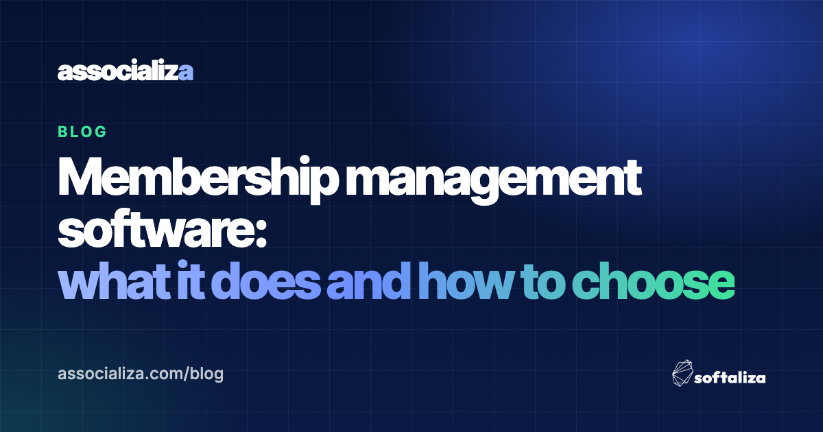 Membership management software: what it does and how to choose